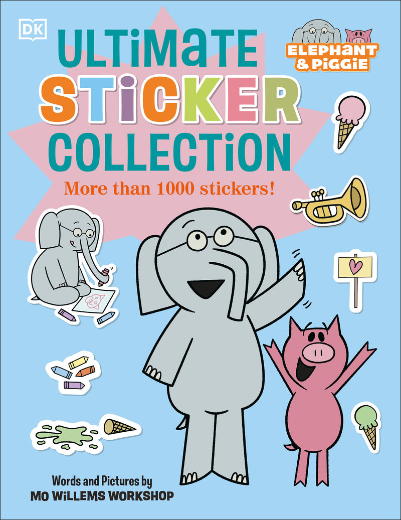 Elephant and Piggie Ultimate Sticker Collection