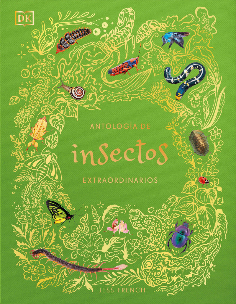 Antología de insectos extraordinarios (An Anthology of Remarkable Bugs)