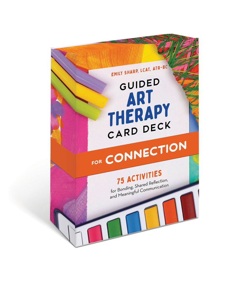 Guided Art Therapy Card Deck for Connection:75 Creative Activities for Bonding, Shared Reflection, and Meaningful Communication