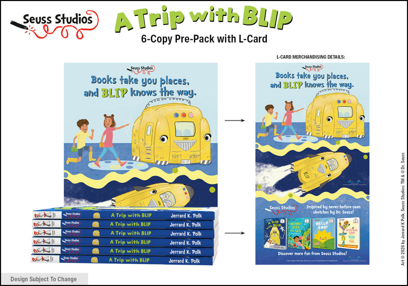 Seuss Studios: A Trip with BLIP 6-Copy Prepack with L-Card