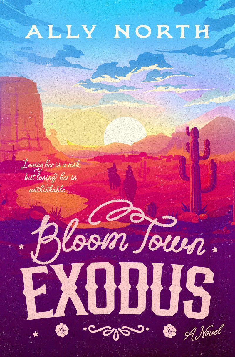 Bloom Town: Exodus: A Novel