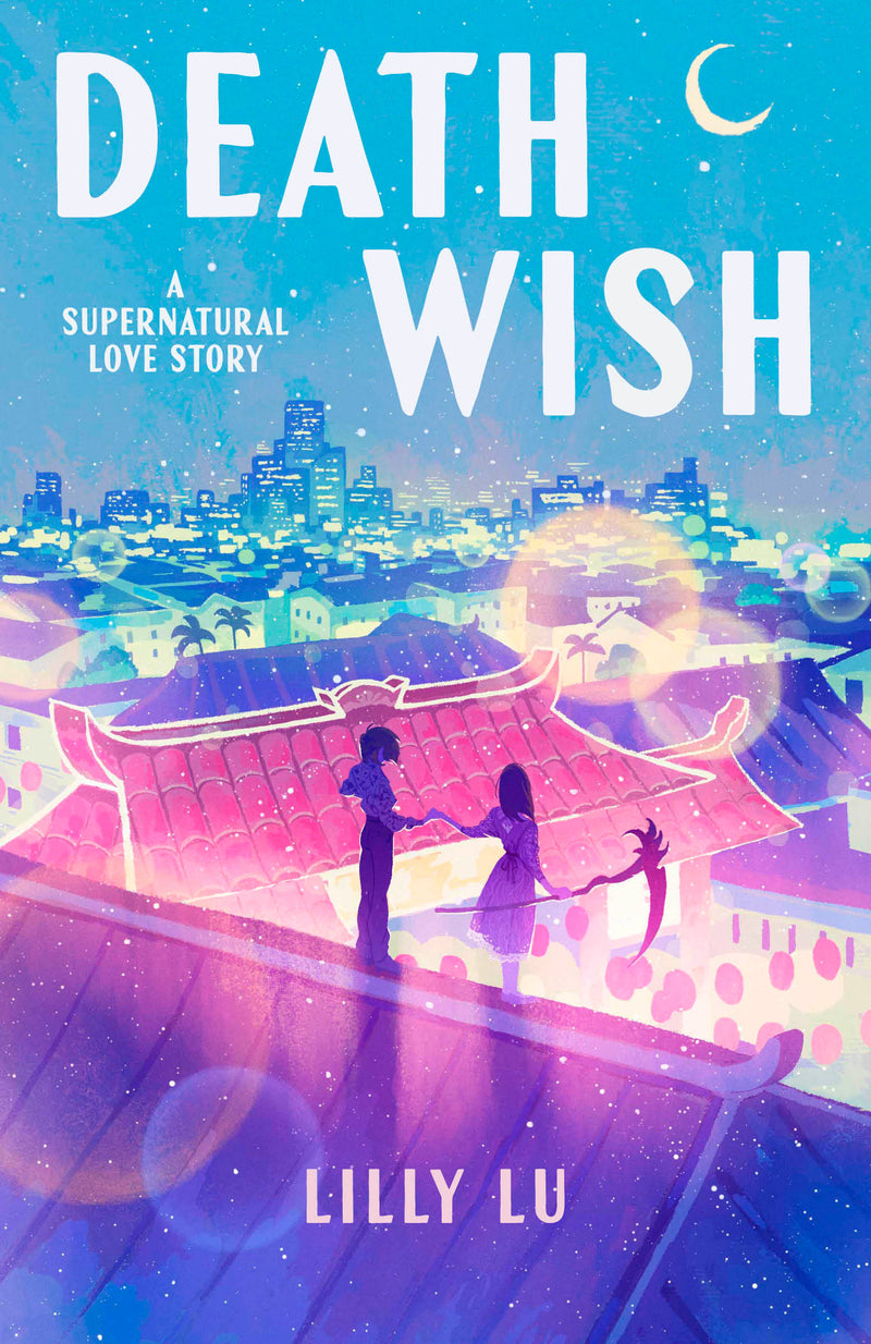 Death Wish: A Supernatural Love Story