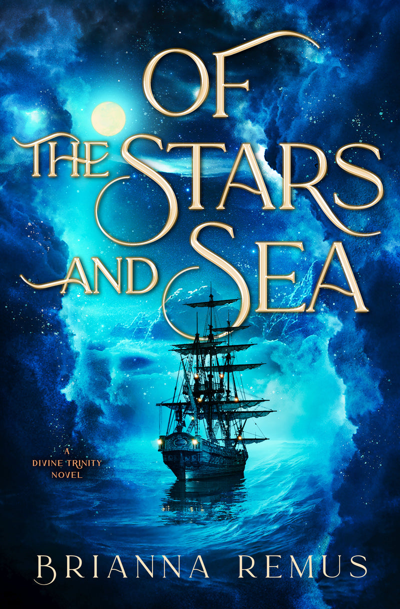 Of the Stars and Sea: A Divine Trinity Novel