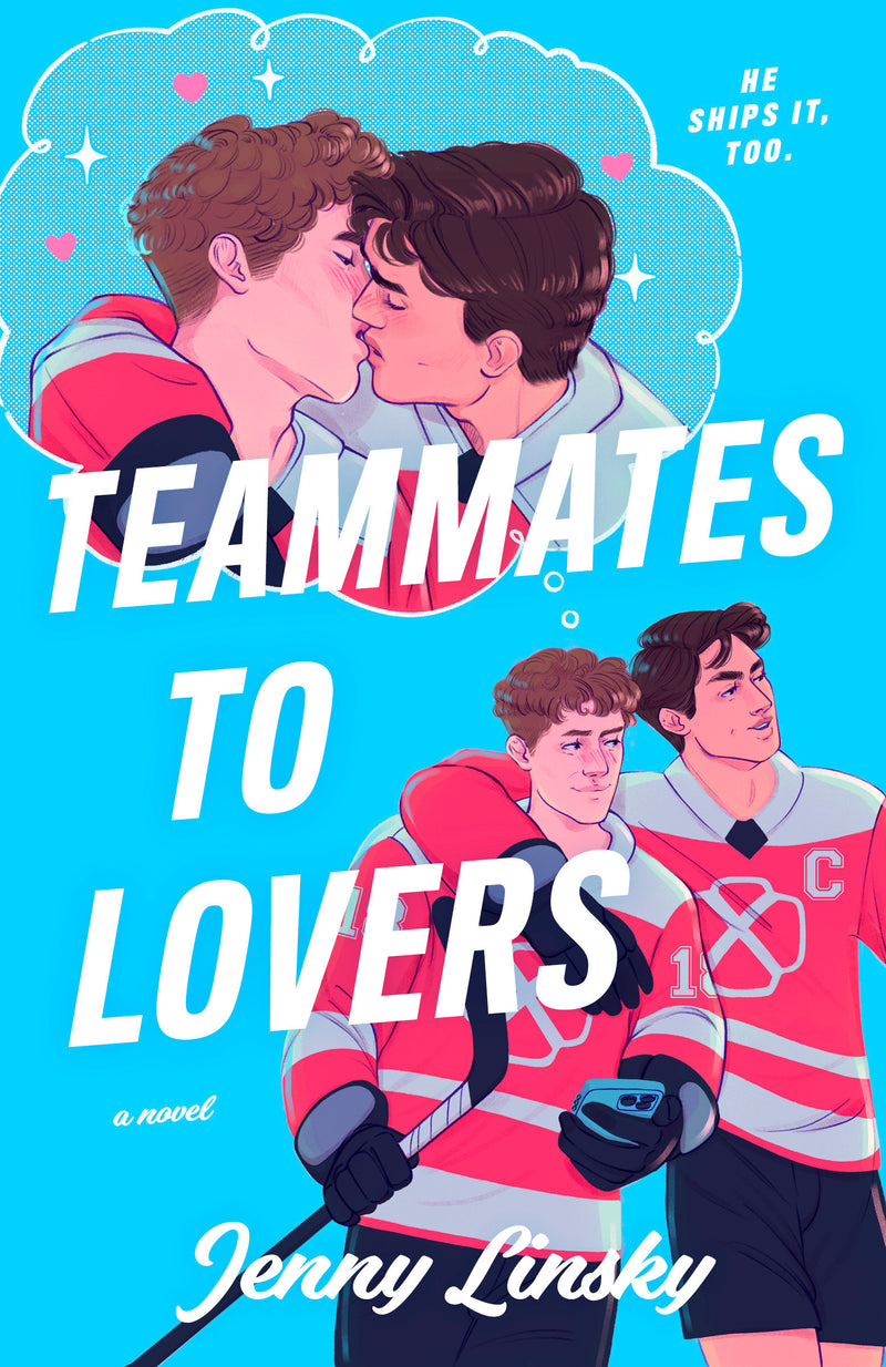 Teammates to Lovers: A Novel