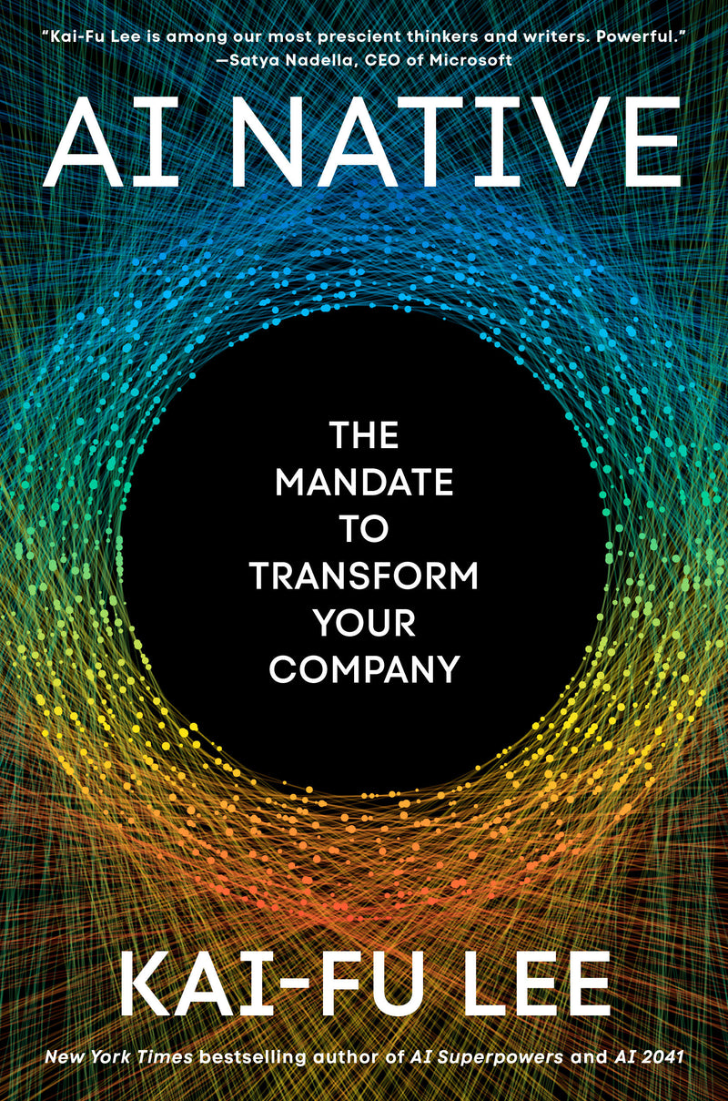 AI Native: The Mandate to Transform Your Company
