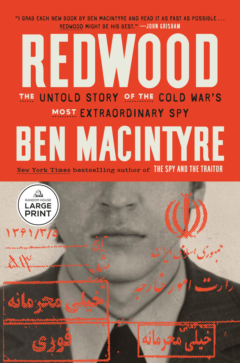 Redwood: The Untold Story of the Cold War's Most Extraordinary Spy