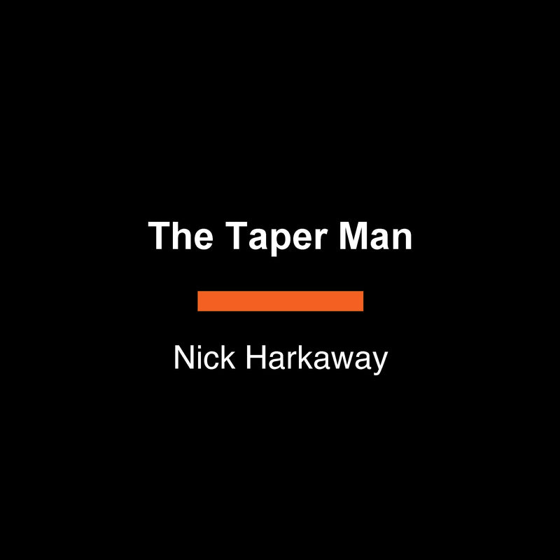 The Taper Man
