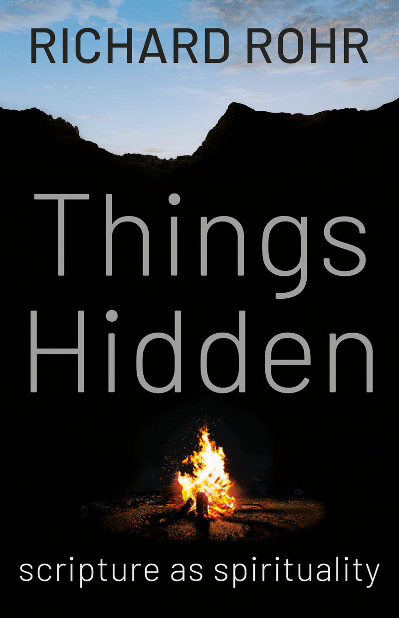 Things Hidden: Scripture as Spirituality