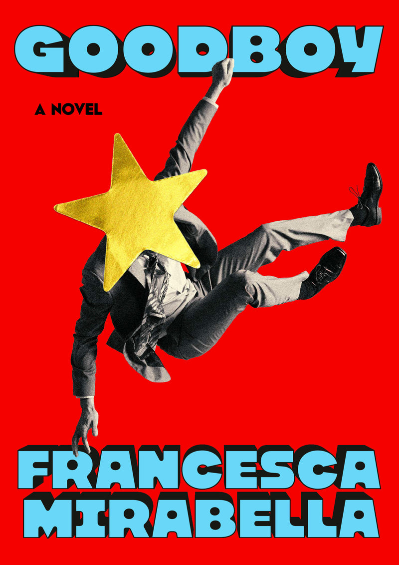 Goodboy: A Novel