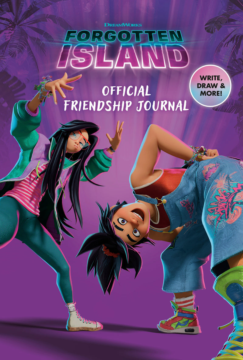 Forgotten Island: Official Friendship Journal (DreamWorks)