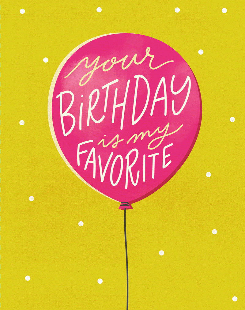 Love Muchly Greeting Cards: Birthday - Your birthday is my favorite (Pack of 6)