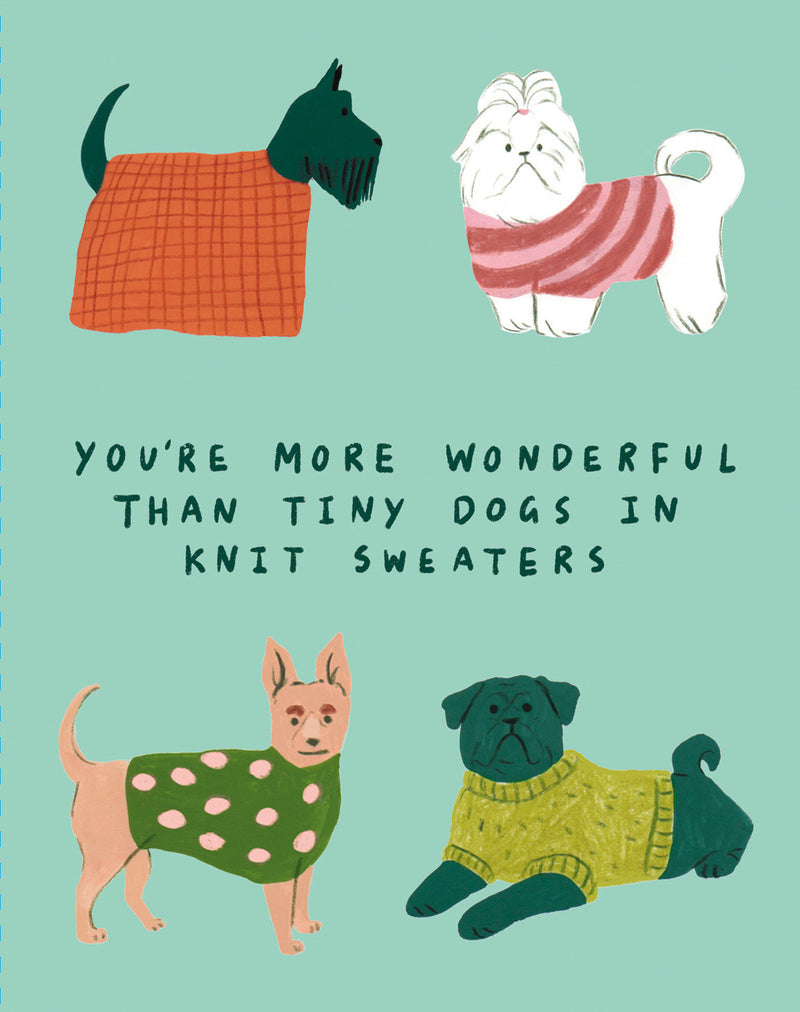 Love Muchly Greeting Cards: Friendship - You're more wonderful than tiny dogs (Pack of 6)