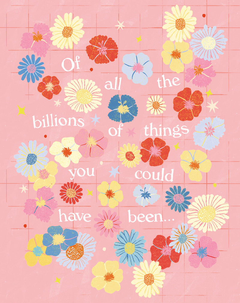 Love Muchly Greeting Cards: Encouragement - Of all the billions of things (Pack of 6)