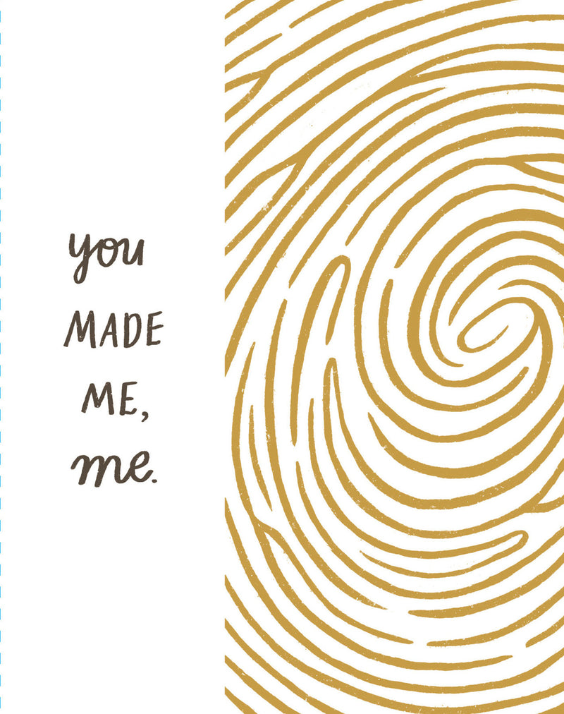 Love Muchly Greeting Cards: Father's Day - You made me, me. (Pack of 6)