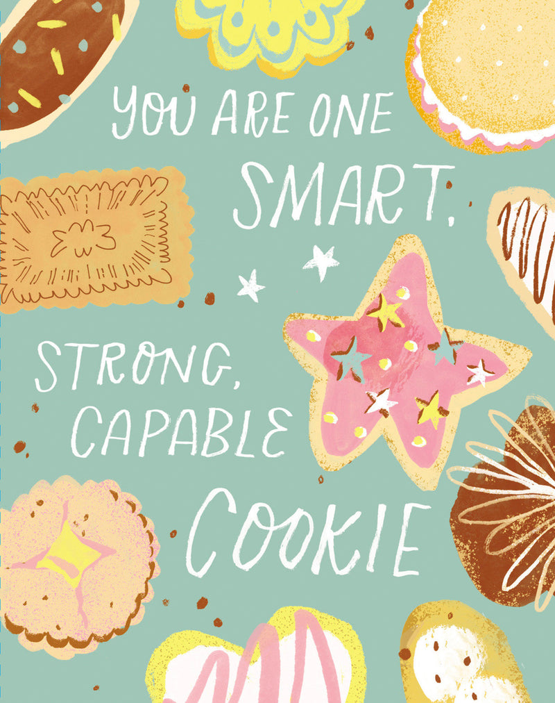 Love Muchly Greeting Cards: Encouragement - You are one smart, strong, capable cookie (Pack of 6)