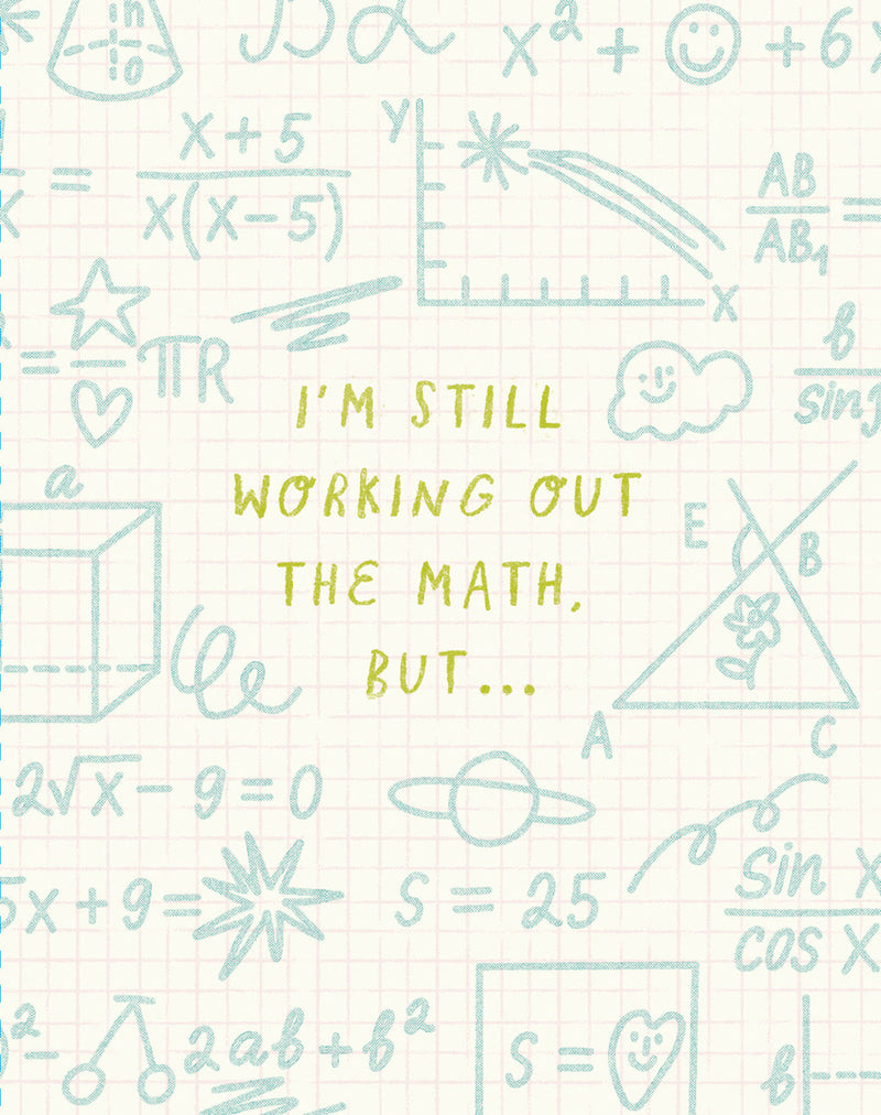 Love Muchly Greeting Cards: Friendship - I'm still working out the math, but (Pack of 6)