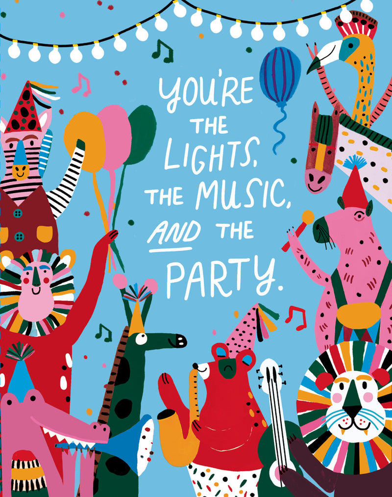 Love Muchly Greeting Cards: Birthday - You're the Lights, the Music, and the Party (Pack of 6)