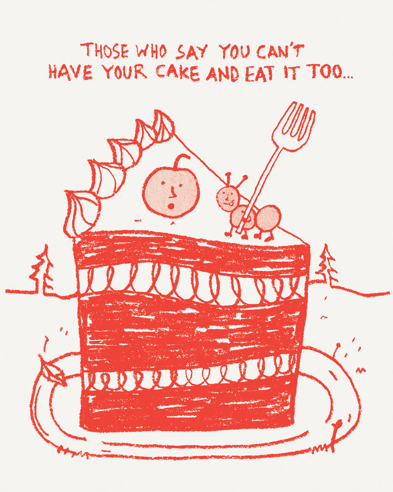 Humor Us Greeting Cards: Birthday - Those who say you can't have (Pack of 6)