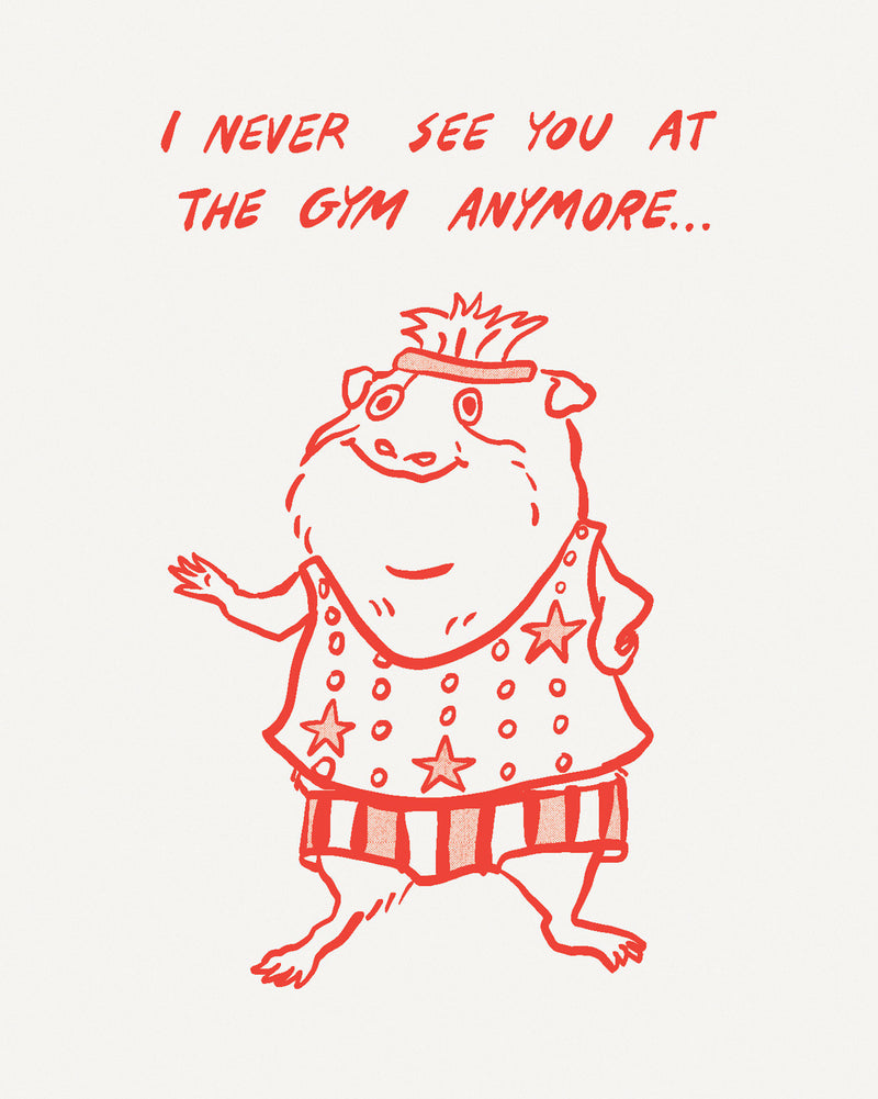 Humor Us Greeting Cards: Just For Laughs - I never see you at the gym (Pack of 6)
