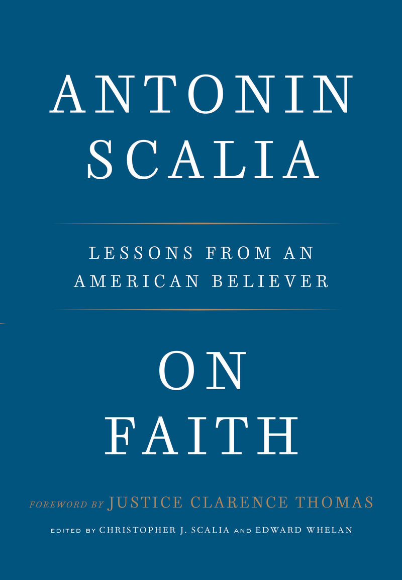 On Faith: Lessons from an American Believer