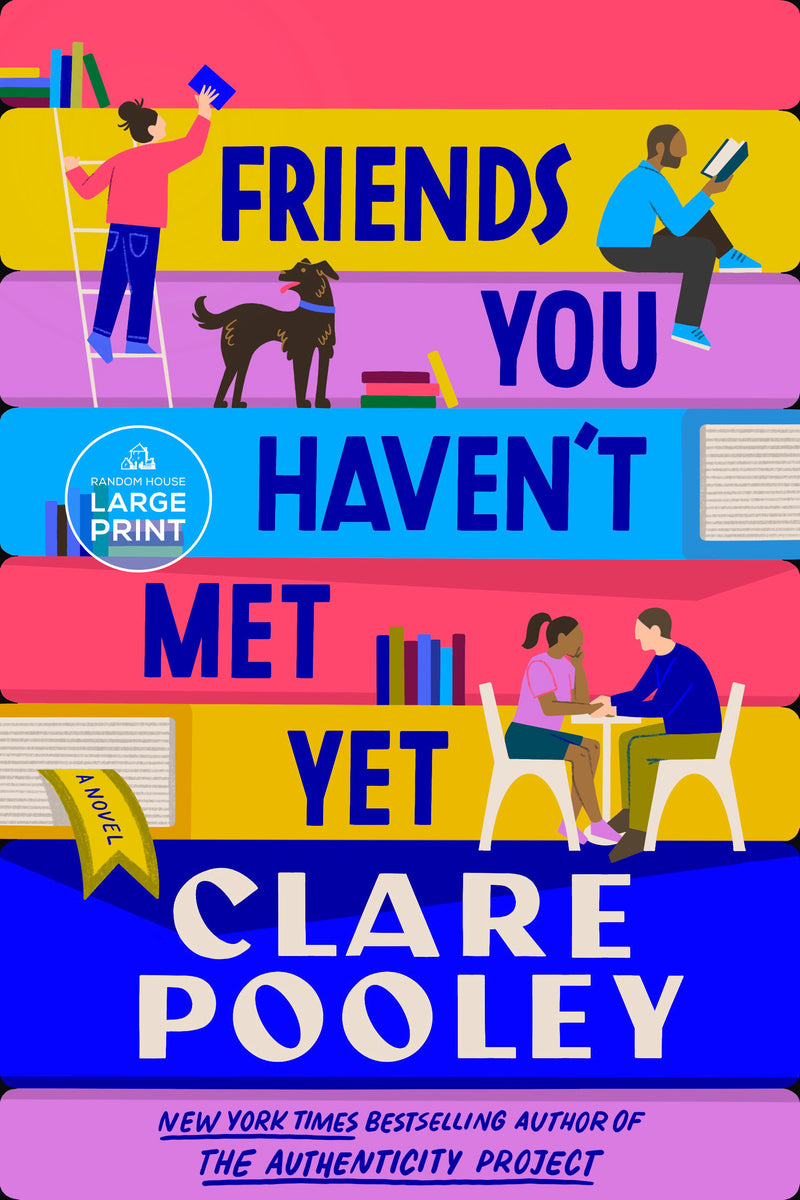 Friends You Haven't Met Yet: A Novel