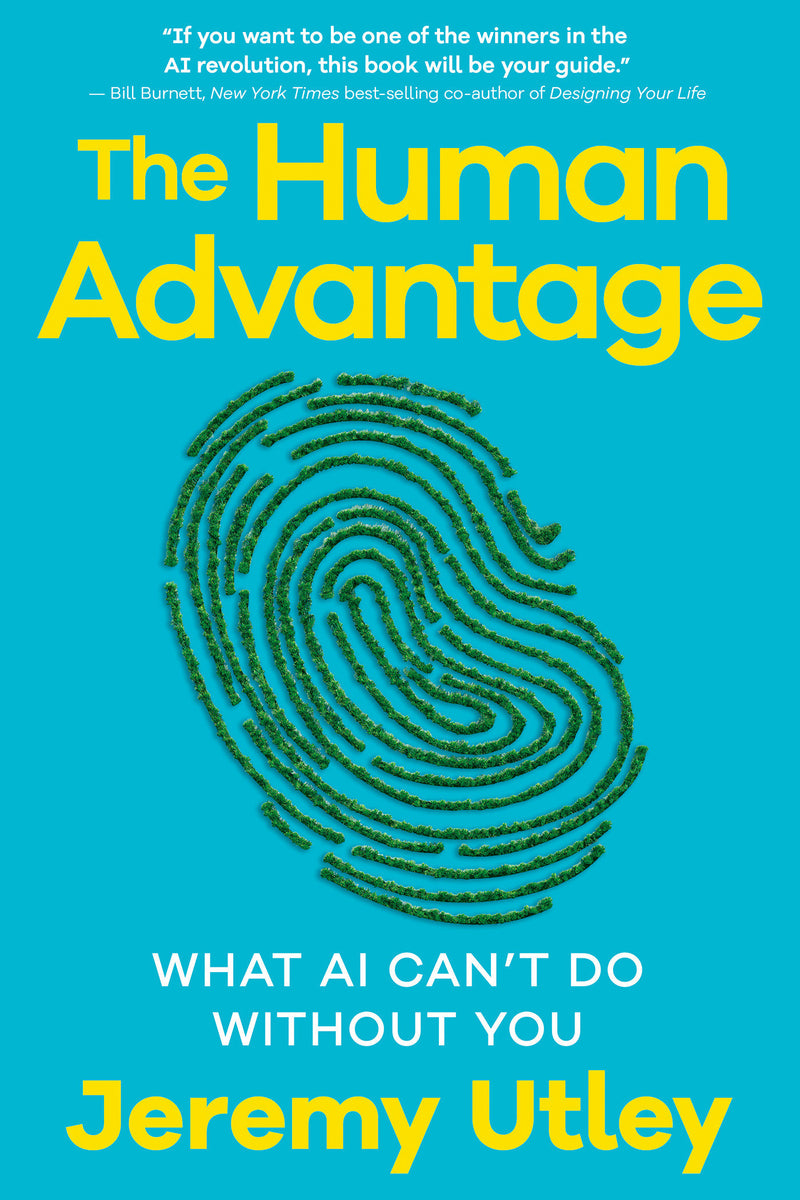 The Human Advantage: What AI Can't Do Without You