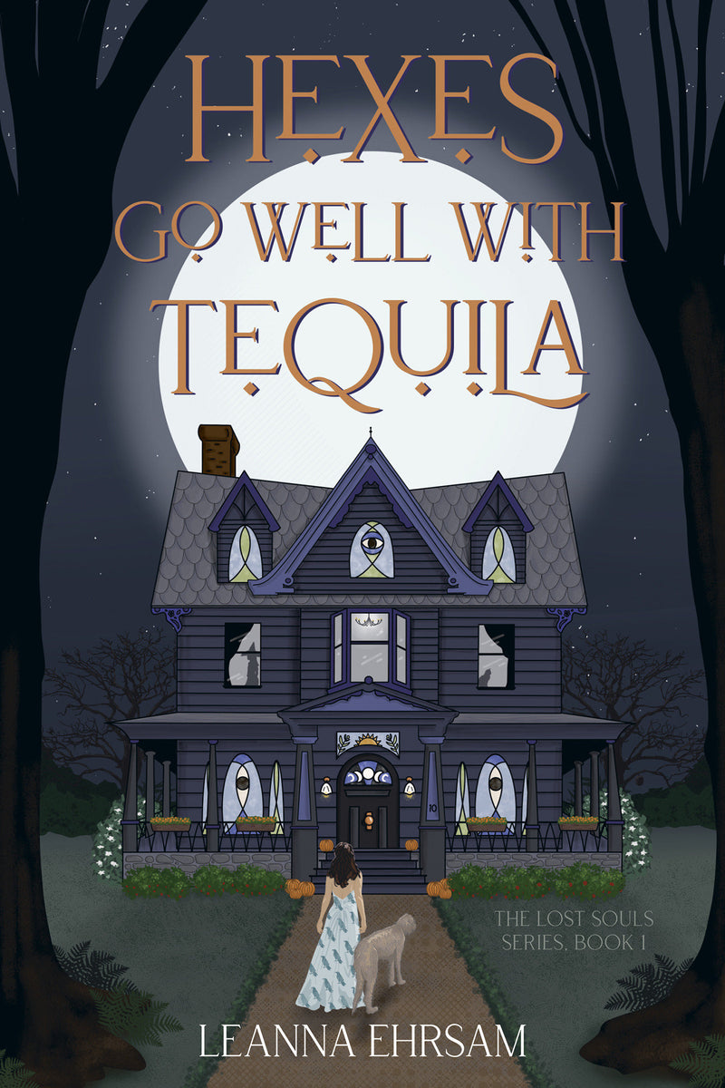 Hexes Go Well with Tequila (The Lost Souls Series, Book 1)