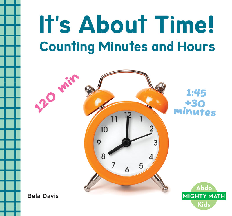 It's about time!: counting minutes and hours