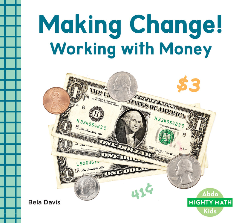 Making change!: working with money
