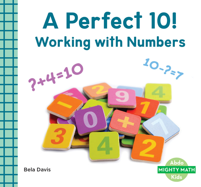 Perfect 10!: working with numbers