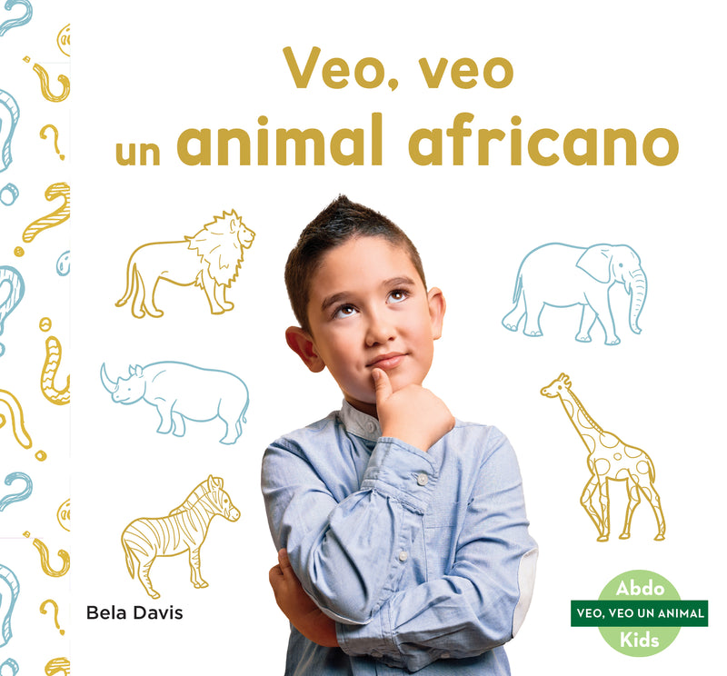 Veo, veo un animal africano (I'm Thinking of an African Animal)