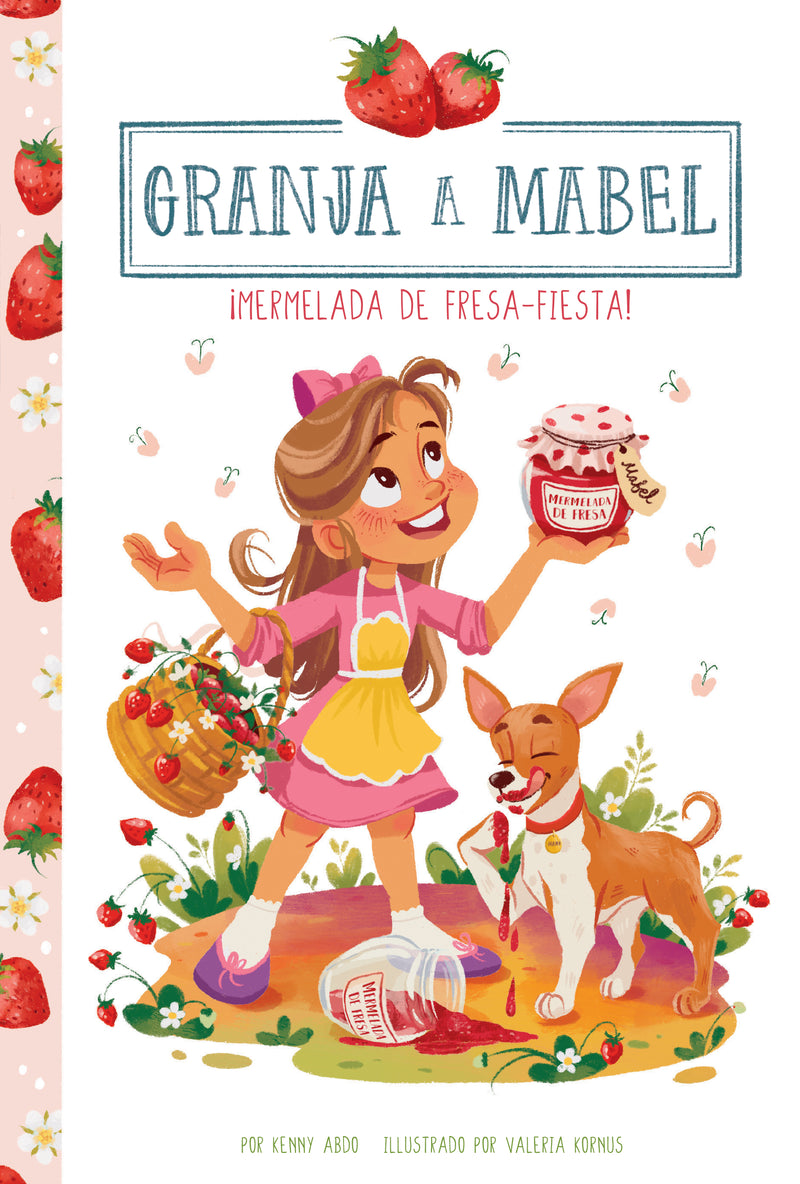 ¡Mermelada de fresa-fiesta! (Strawberry Jam-boree!)