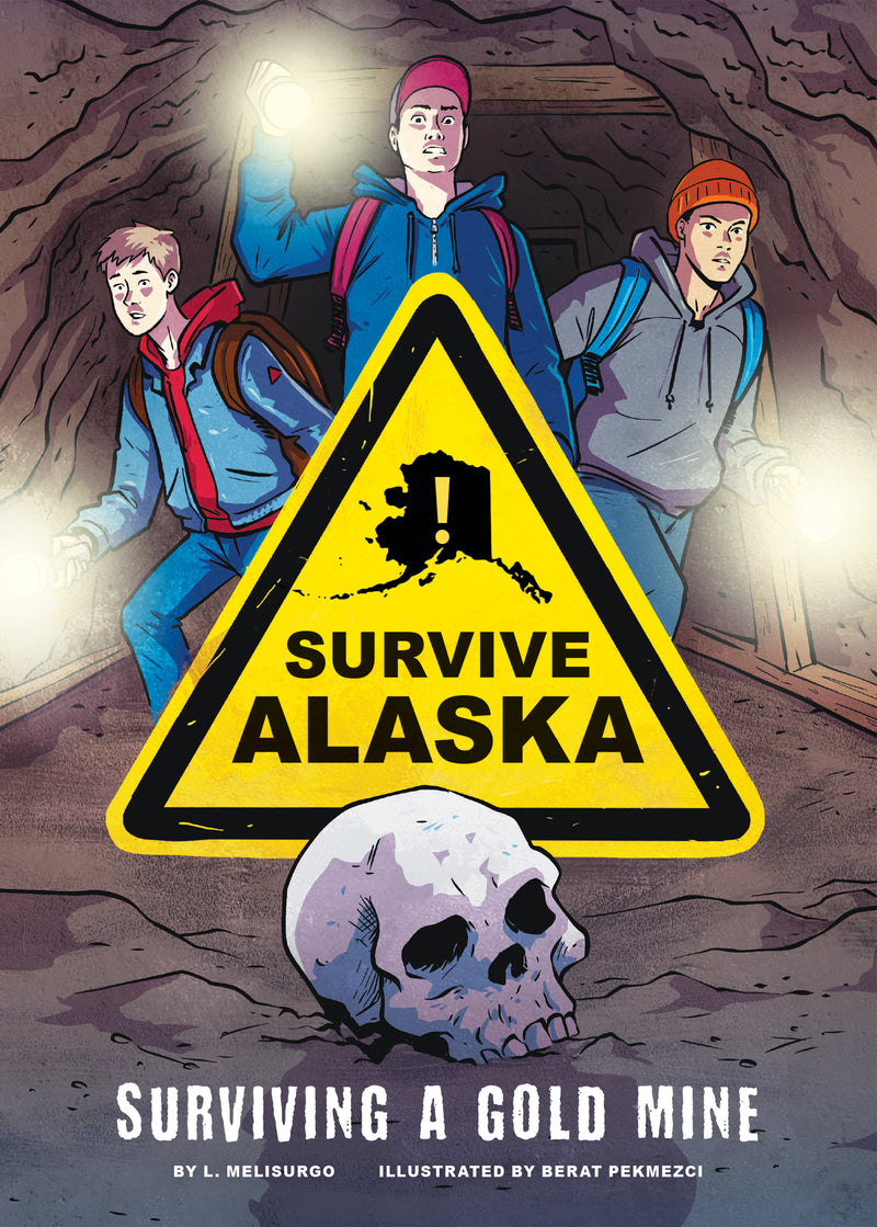 Surviving a Gold Mine