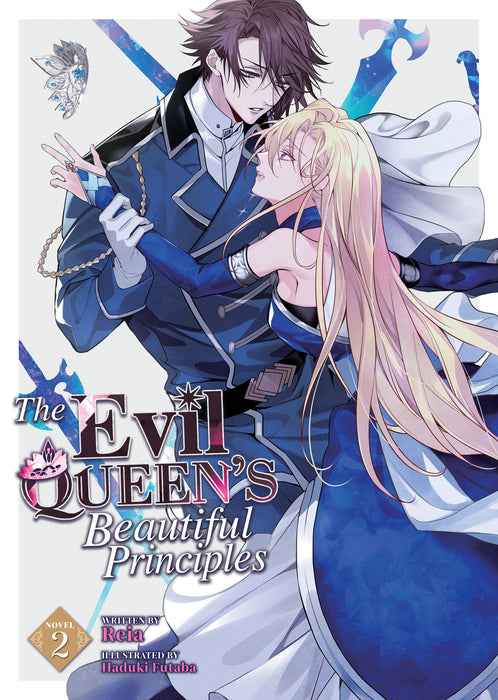 The Evil Queen's Beautiful Principles (Light Novel)