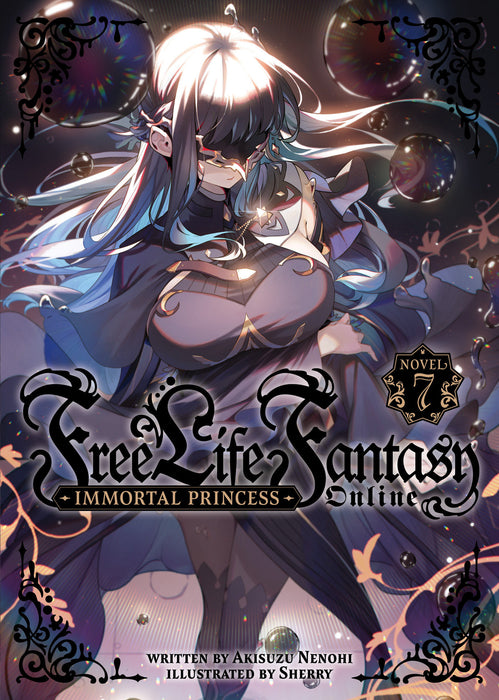 Free Life Fantasy Online: Immortal Princess (Light Novel)