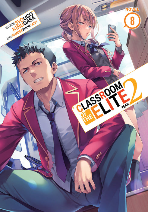 Classroom of the Elite: Year 2 (Light Novel)