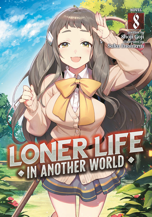 Loner Life in Another World (Light Novel)