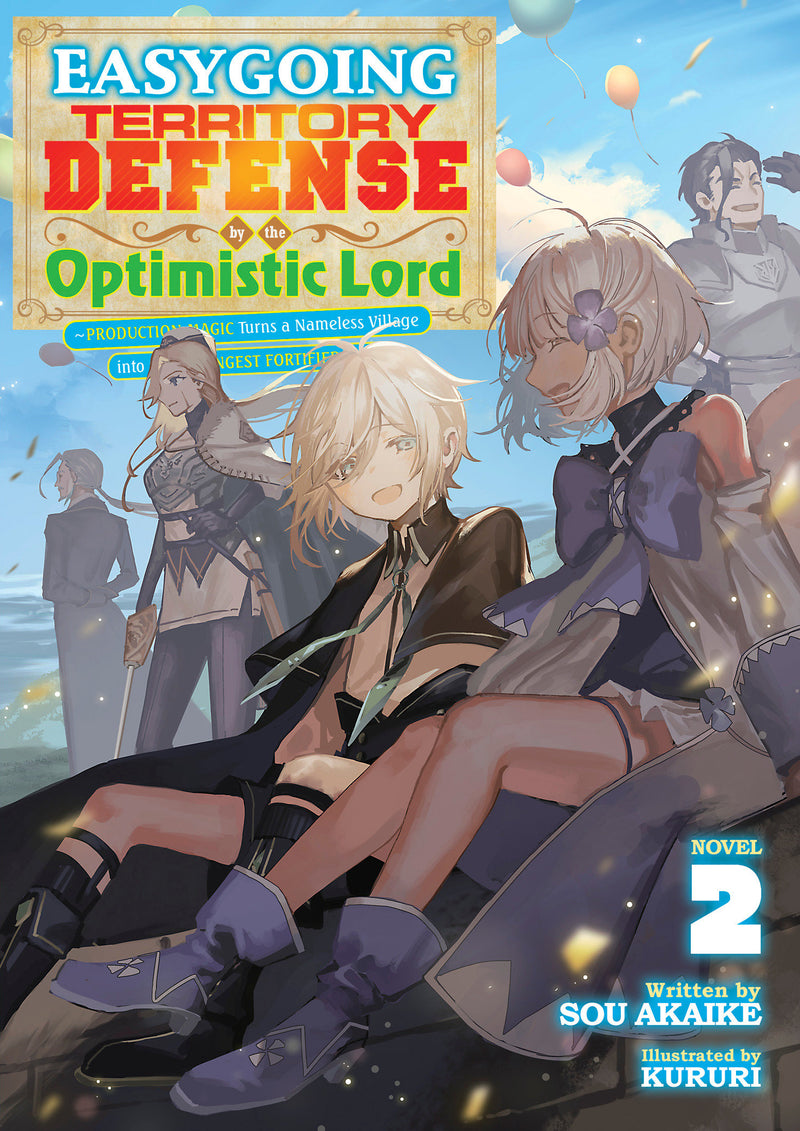 Easygoing Territory Defense by the Optimistic Lord: Production Magic Turns a Nameless Village into the Strongest Fortified City (Light Novel)