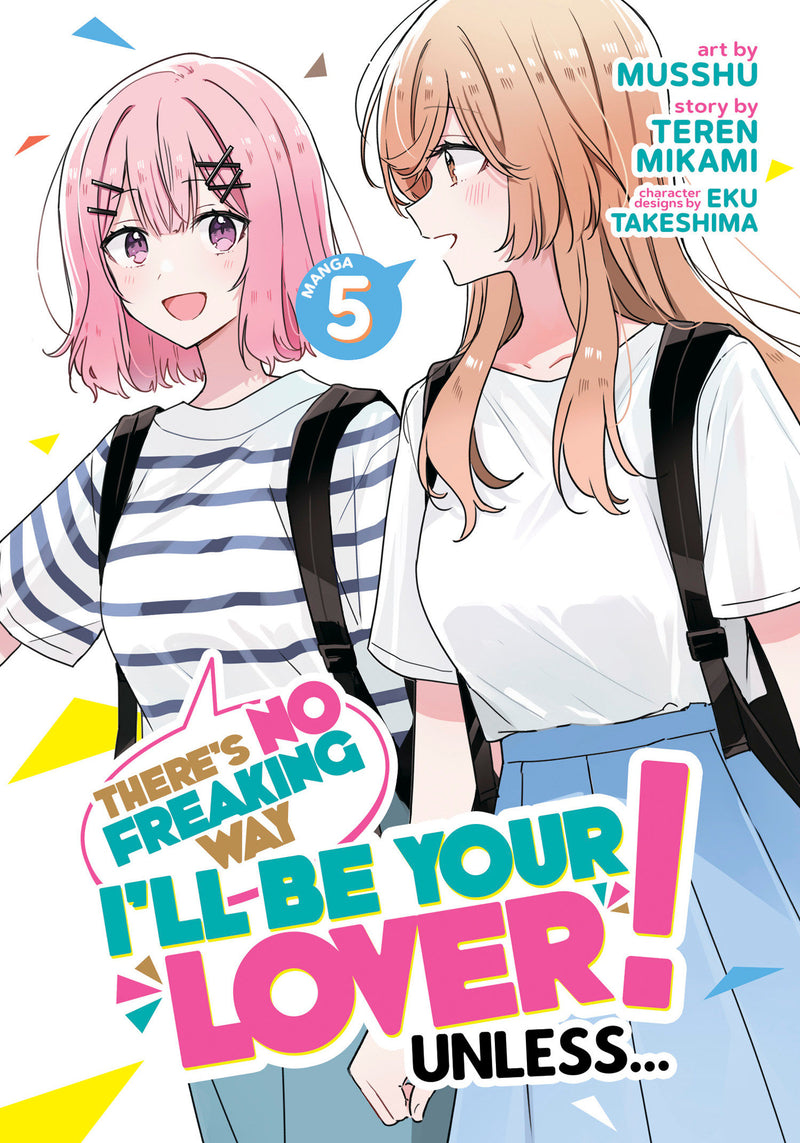 There's No Freaking Way I'll be Your Lover! Unless... (Manga)