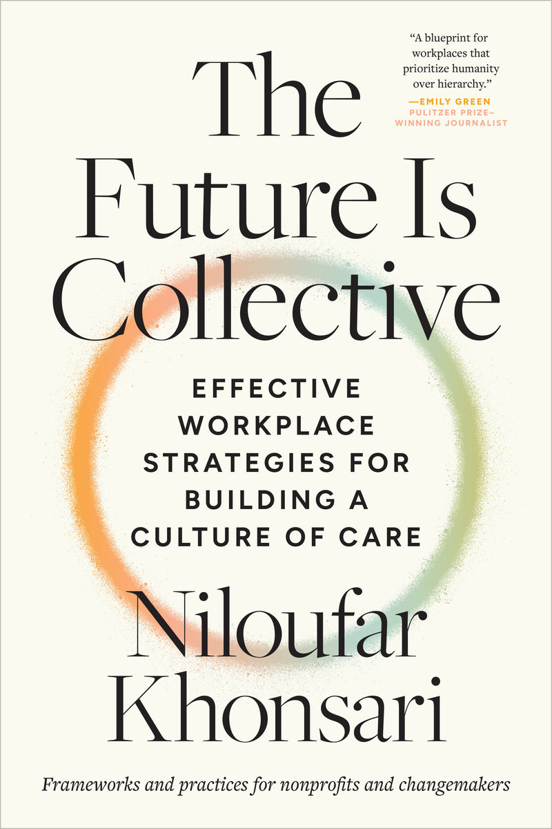 The Future Is Collective