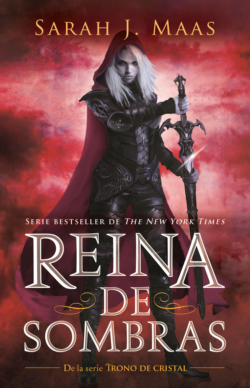 Reina de sombras / Queen of Shadows
