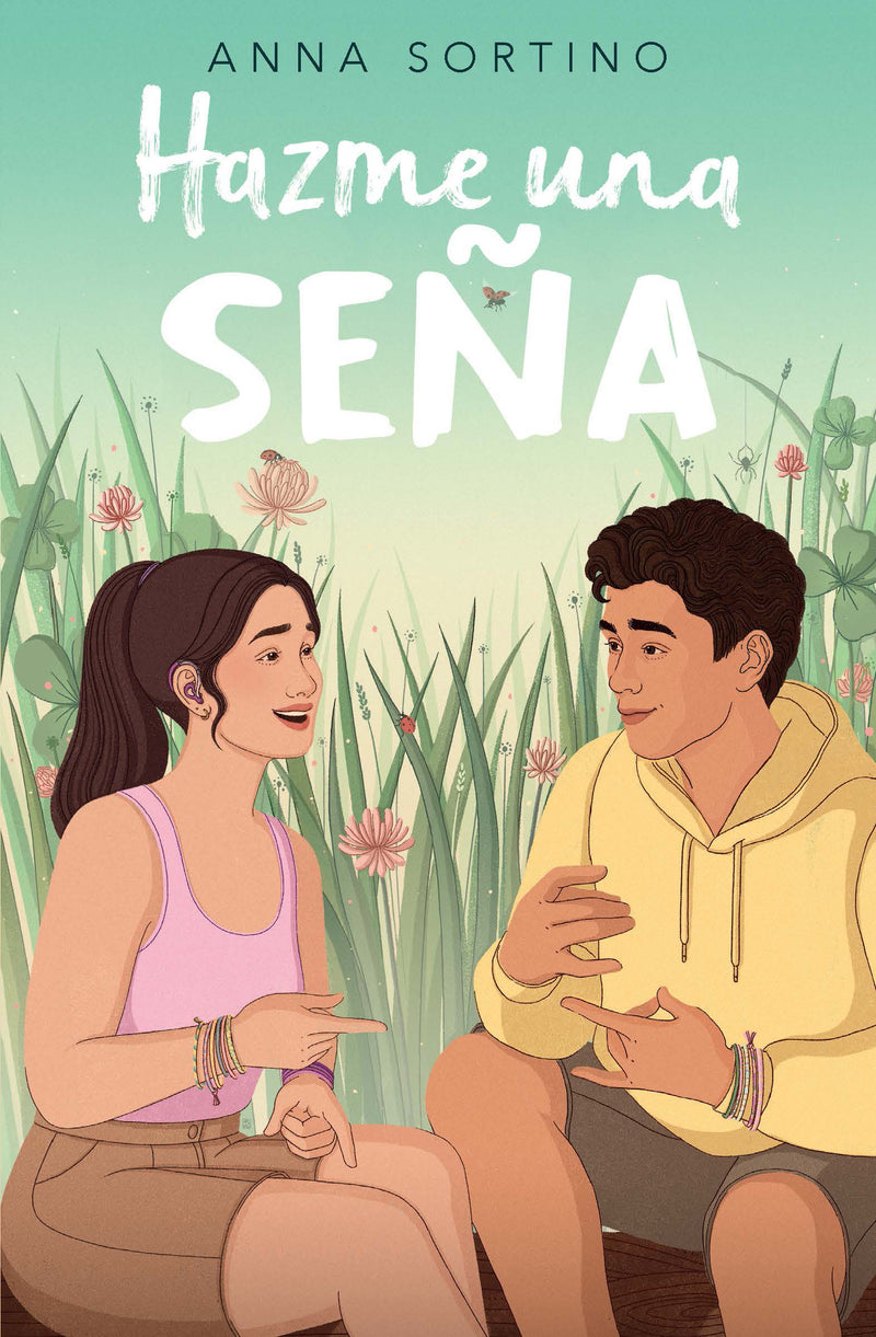 Hazme una seña / Give Me a Sign