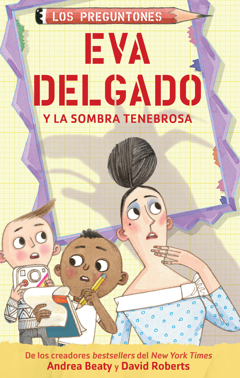 Eva Delgado y la sombra tenebrosa / Lila Greer and the Shrieking Shadow