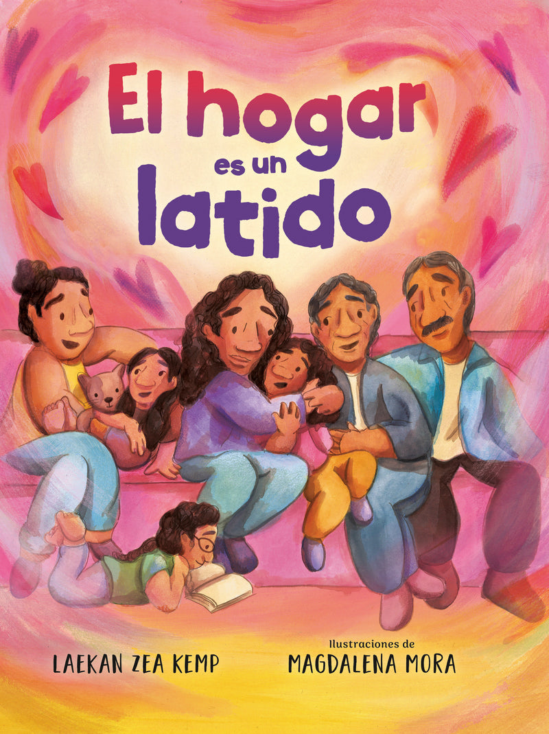 El hogar es un latido / Home is a Heartbeat
