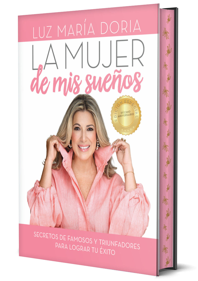 La mujer de mis sueños. Edición 10º aniversario con cantos pintados / The Woman of My Dreams 10th Anniversary, Sprayed Edges Edition