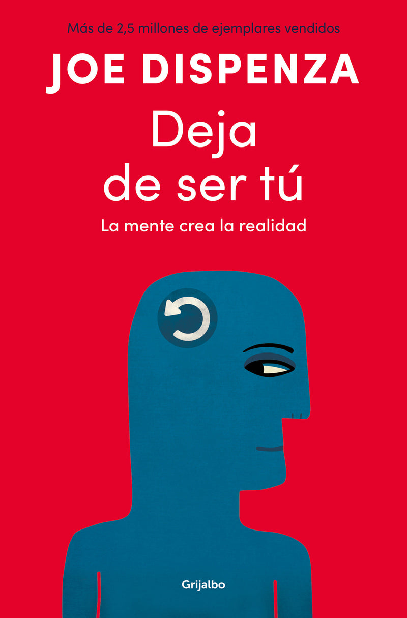 Deja de ser tú / Breaking the Habit of Being Yourself