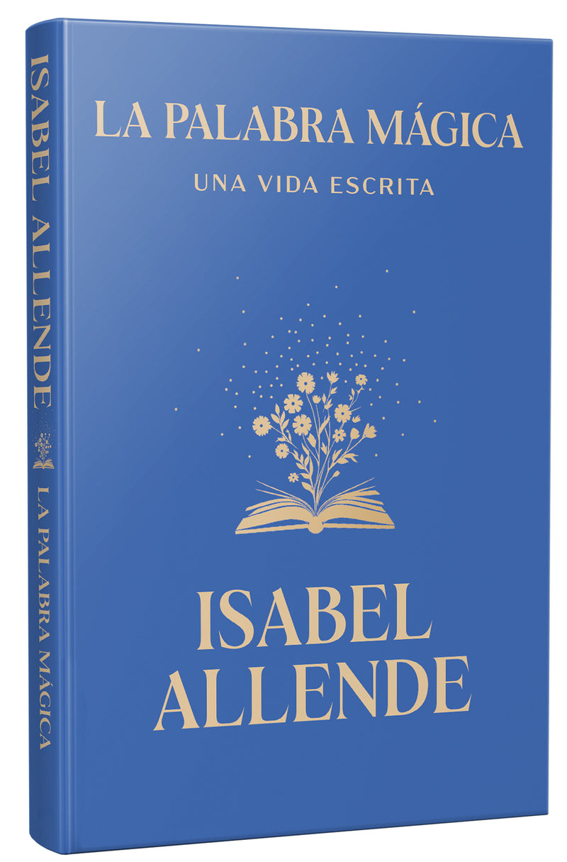 La palabra mágica: Una vida escrita / Story Telling. A Writting Life