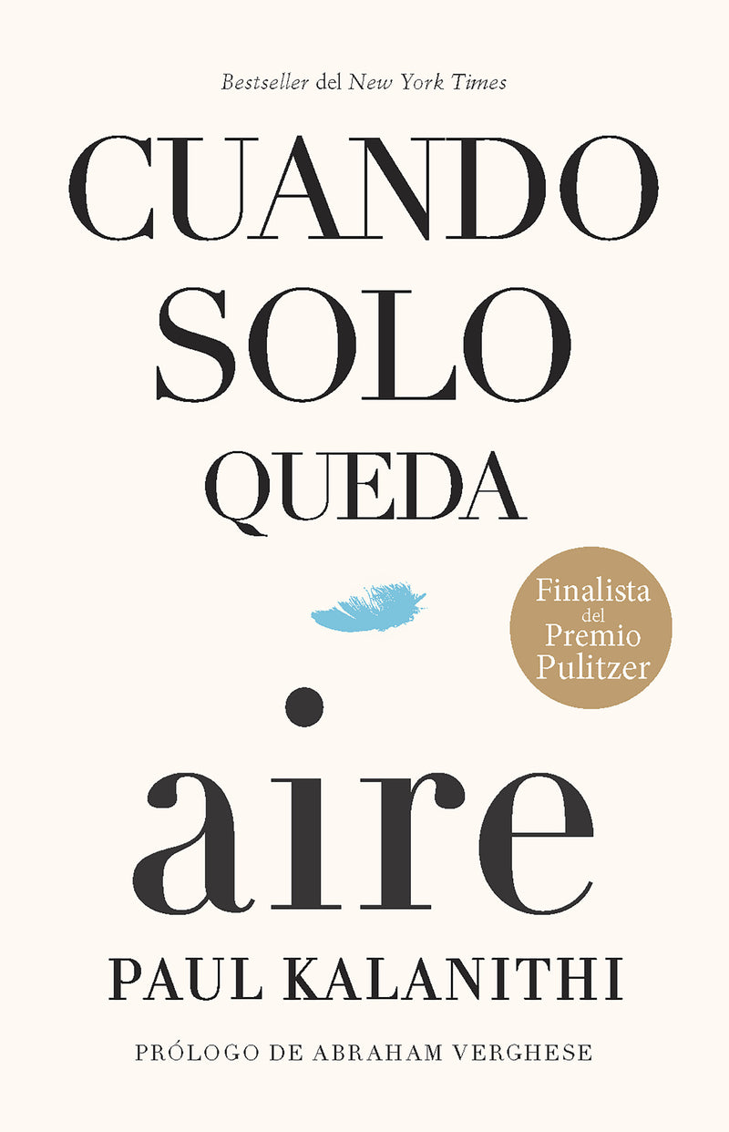 Cuando solo queda aire / When Breath Becomes Air