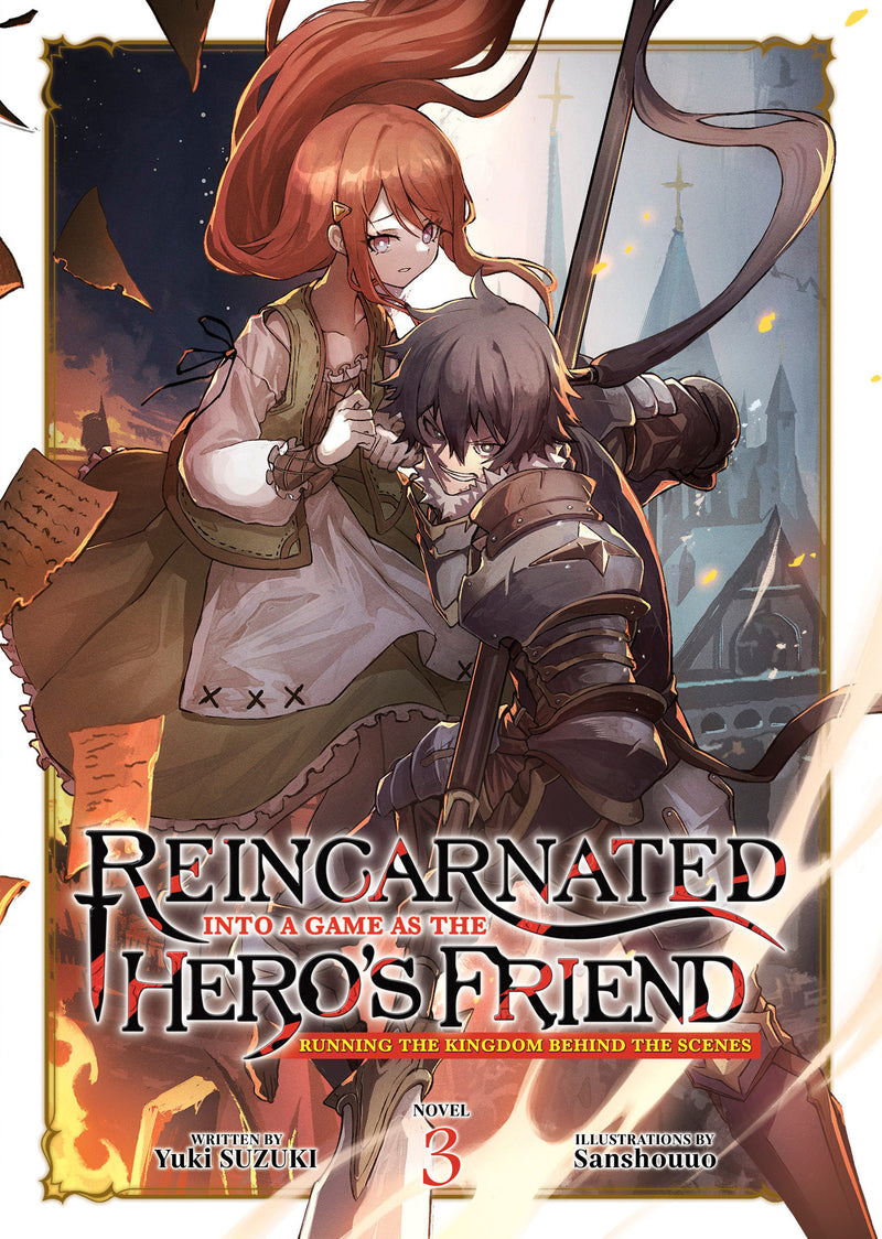 Reincarnated Into a Game as the Hero's Friend: Running the Kingdom Behind the Scenes (Light Novel)
