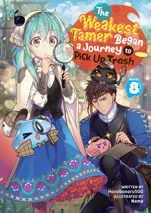 The Weakest Tamer Began a Journey to Pick Up Trash (Light Novel)